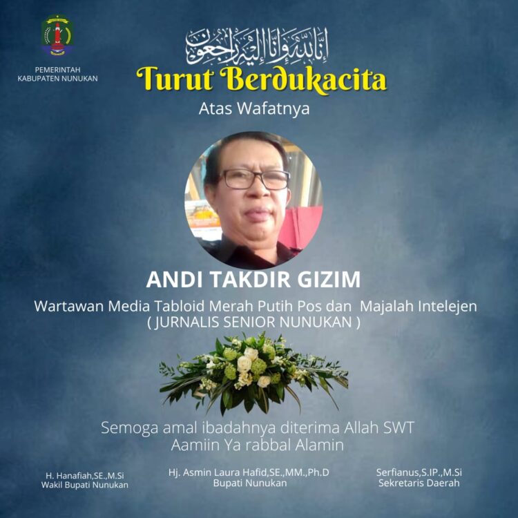 Wartawan Senior Nunukan Meninggal Dunia, Bupati Sampaikan Duka Mendalam