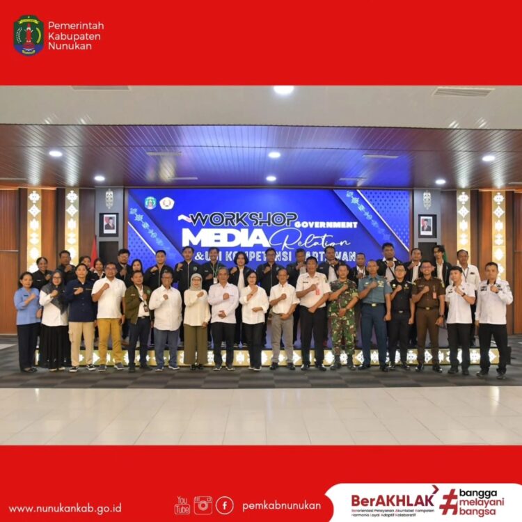 Wujudkan Ekosistem Yang Baik Antara Pemerintah dan Pers, Pemkab Nunukan Gelar Workshop Government Media Relation dan Fasilitasi UKW