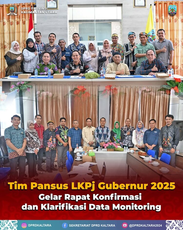 Tim Pansus LKPJ Gubernur Kaltara TA 2025 Rapat Konfirmasi Hasil Monitoring Bersama OPD