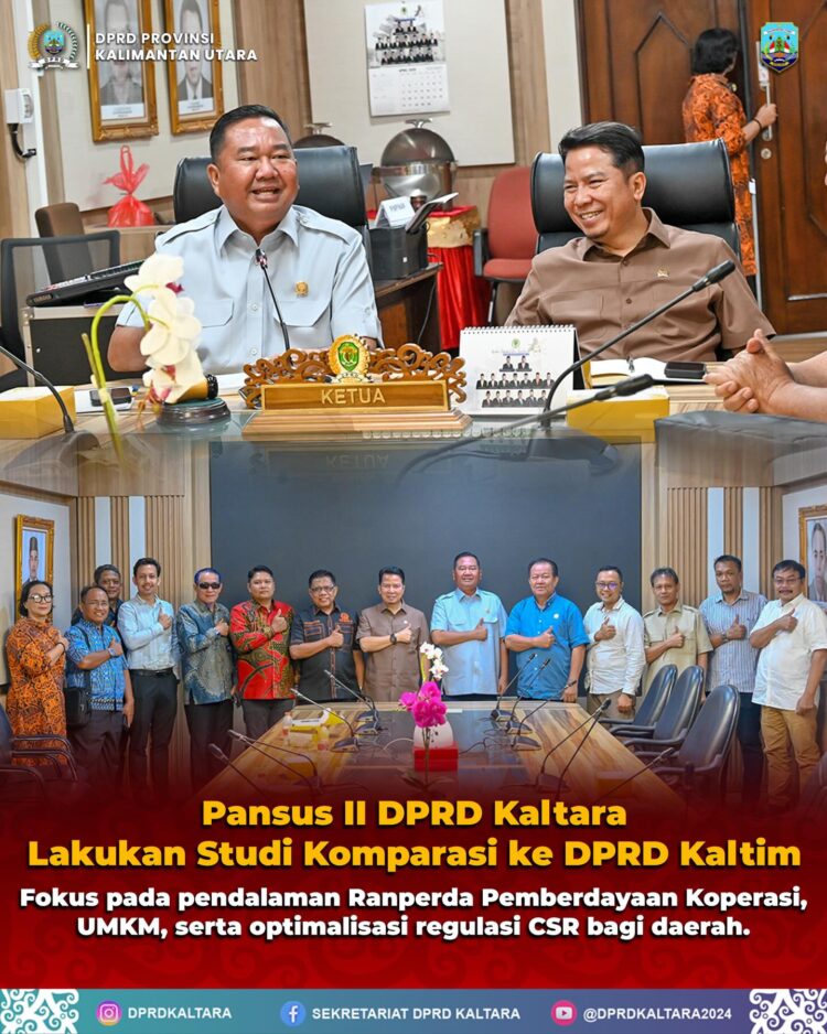 Upaya Penguatan Payung Hukum Bagi Pelaku Koperasi Dan UMKM Di Kalimantan Utara Pansus II DPRD Kaltara Kunker ke Kalimantan Timur